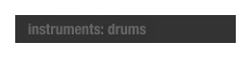   instruments: drums